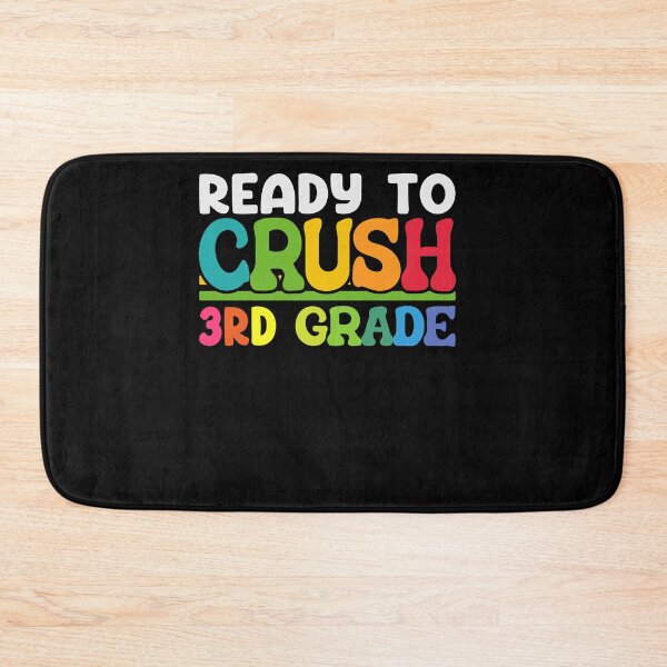 Item preview, Ready To Crush 3rd Grade designed and sold by SiarheiYur.