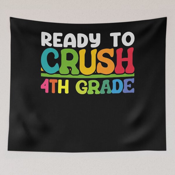 Item preview, Ready To Crush 4th Grade designed and sold by SiarheiYur.