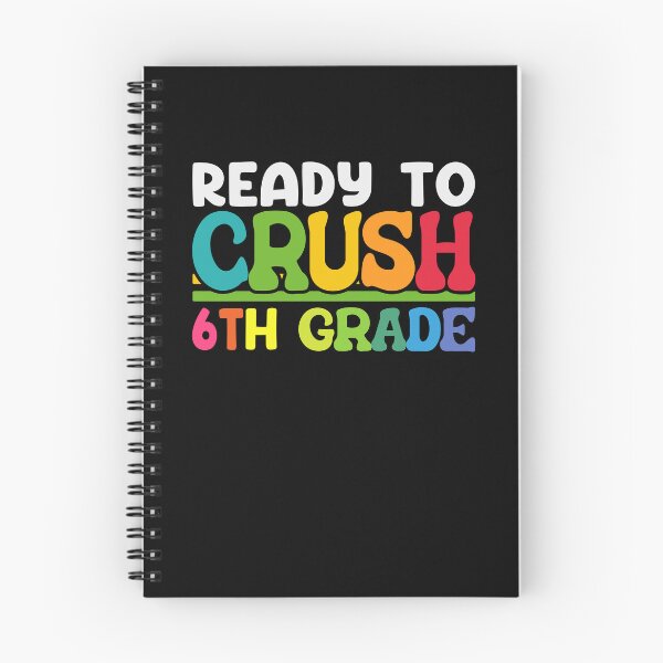 Item preview, Ready To Crush 6th Grade designed and sold by SiarheiYur.