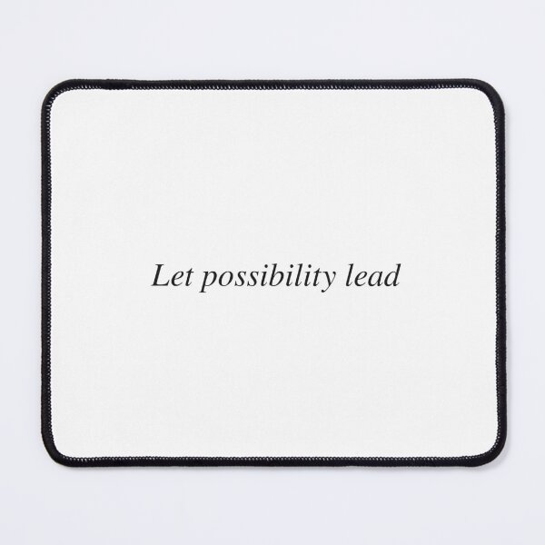 Item preview, Let possibility lead designed and sold by AnotherSaying.