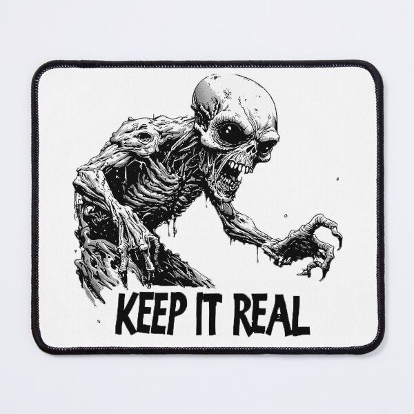 Item preview, Keep It Real – Creepy Zombie Horror Dark Humor T-Shirt designed and sold by ChaoticZenStudio.