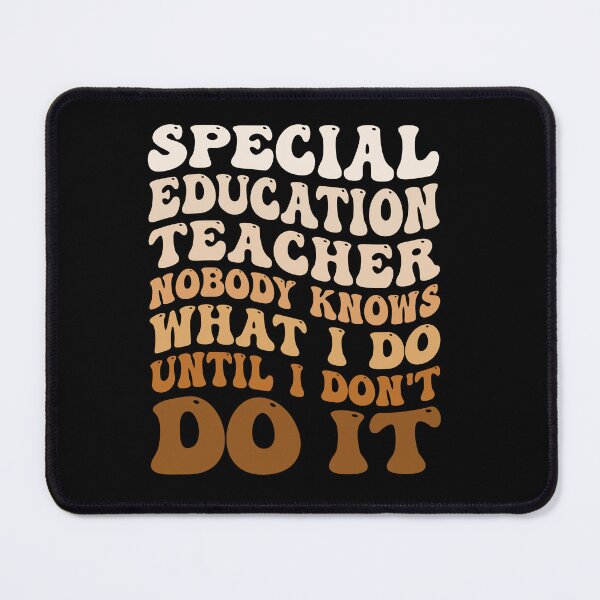 Item preview, Special Education Teacher designed and sold by SiarheiYur.
