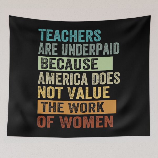 Item preview, Teachers Are Underpaid designed and sold by SiarheiYur.