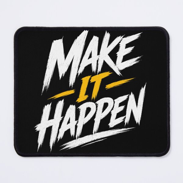 Item preview, Make It Happen Motivational Typography Design designed and sold by the-dovlat.
