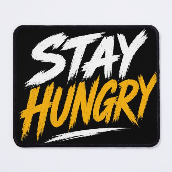 Item preview, Stay Hungry Motivation Design | Hustle Mindset Typography designed and sold by the-dovlat.