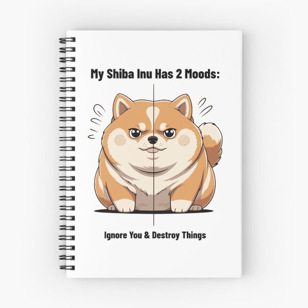Item preview, 2 Moods Ignore You And Destroy Things - Funny Shiba Inu  designed and sold by Happy Hues.