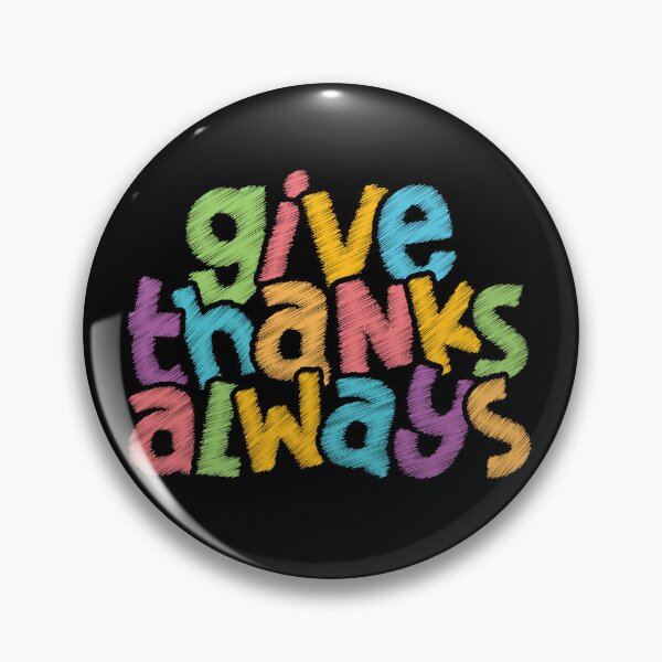 Item preview, Give Thanks Always – Christian Gratitude designed and sold by Verse & Vibes.