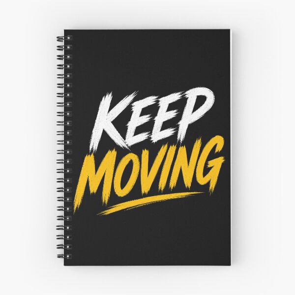Item preview, Keep Moving Motivational Typography | Positive Mindset Design designed and sold by the-dovlat.
