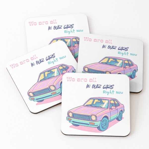 Item preview, We are all in our cars right now designed and sold by CharEli.