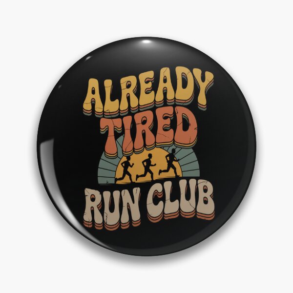 Item preview, Already Tired Run Club - Slow Pace High Vibe - Tired Dad Run - Beginner Runner - Back Of The Pack Runner - Reluctant Runner - Slow Miles - Morning Coffee Runner -  Run Club - Easy Pace Runner designed and sold by JansenGS.