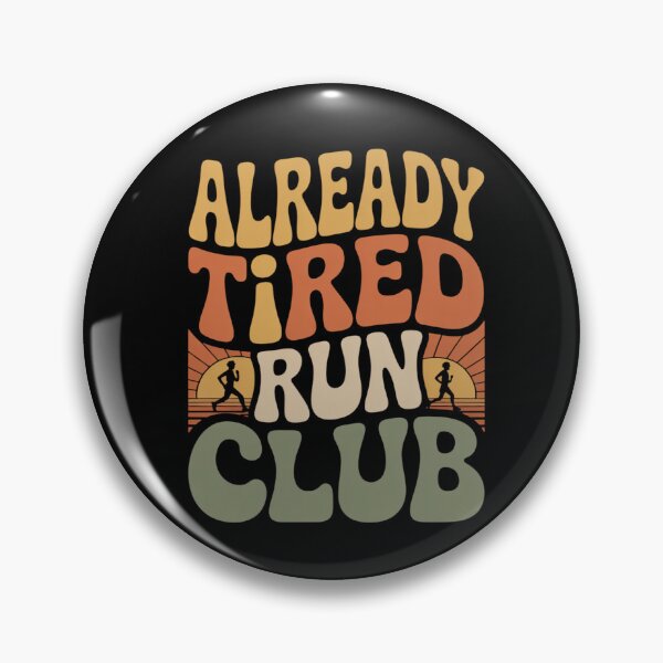 Item preview, Already Tired Run Club - Slow Pace High Vibe - Tired Dad Run - Beginner Runner - Back Of The Pack Runner - Reluctant Runner - Slow Miles - Morning Coffee Runner -  Run Club - Easy Pace Runner designed and sold by JansenGS.
