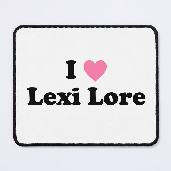 Item preview, I love Lexi Lore designed and sold by mumsilp.