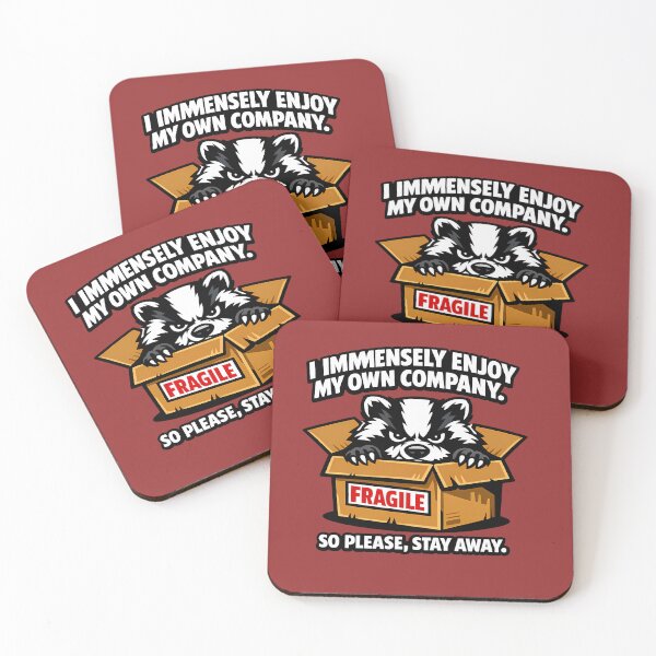 Item preview, I Immensely Enjoy My Own Company So Please Stay Away Funny Grumpy Badger designed and sold by DryHumorPrints.