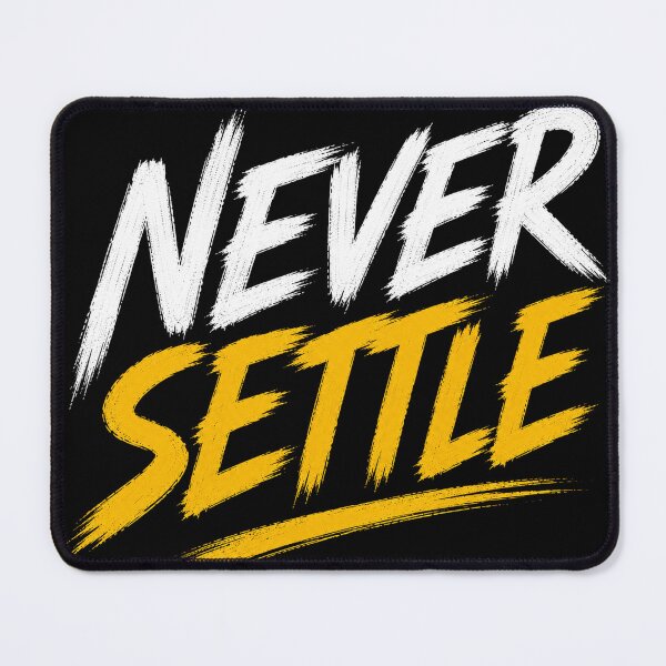 Item preview, Never Settle Motivation Design | Ambition and Success Typography designed and sold by the-dovlat.