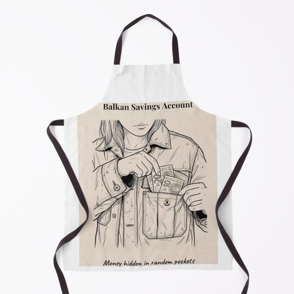 Item preview, Balkan Savings Account | Money Hidden in Random Pockets designed and sold by Mastalina99.