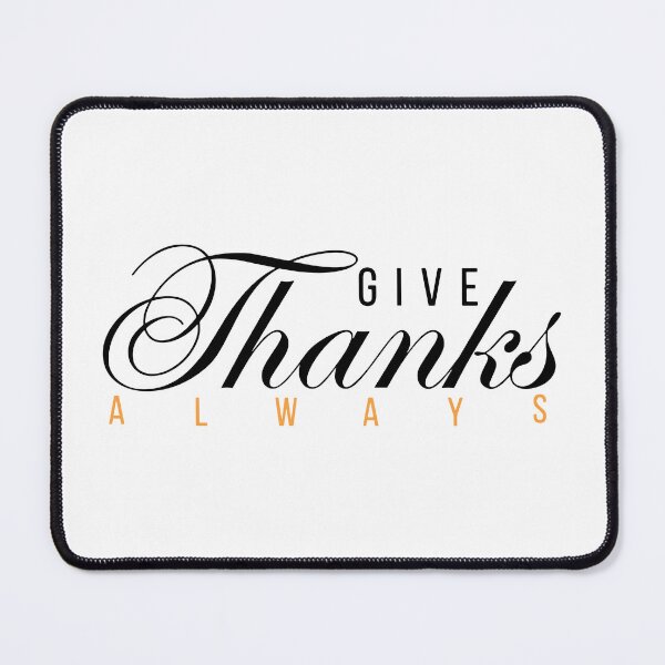 Item preview, Give Thanks Always – Christian Gratitude and Faith Quote designed and sold by Verse & Vibes.
