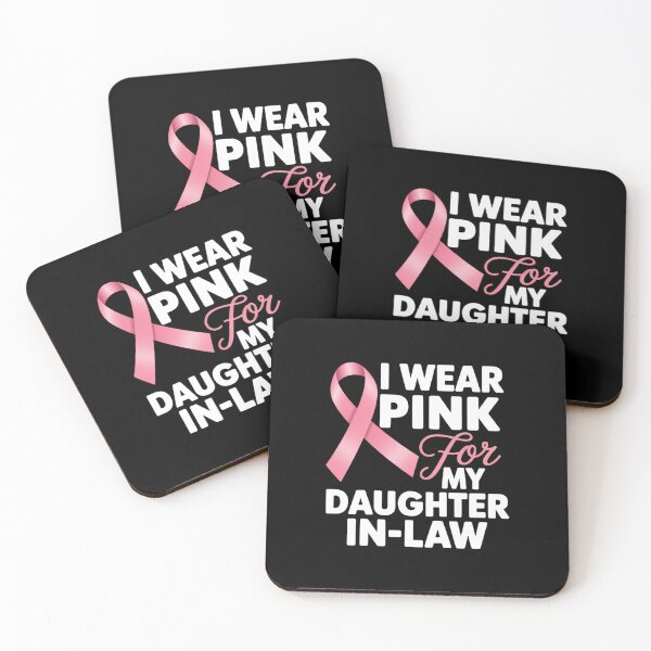 Item preview, I Wear Pink For My Daughter-In-Law Breast Cancer Awareness designed and sold by SapfireStuArt.