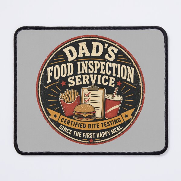 Item preview, Dad’s Food Inspection Service Funny Dad designed and sold by POD DYNASTY.