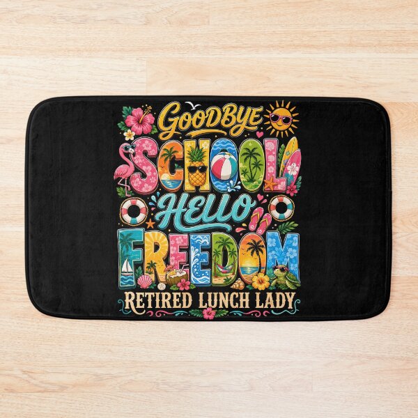 Item preview, Goodbye School Hello Pool Retired Lunch Lady Summer Vacation designed and sold by THREE LITTLE BEANS.