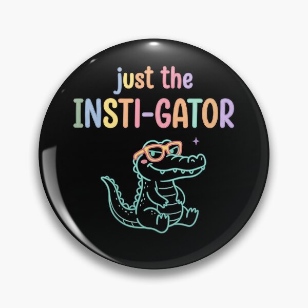 Item preview, Just the Insti Gator Funny Preppy Sassy Gator Meme designed and sold by Yellowriversss.