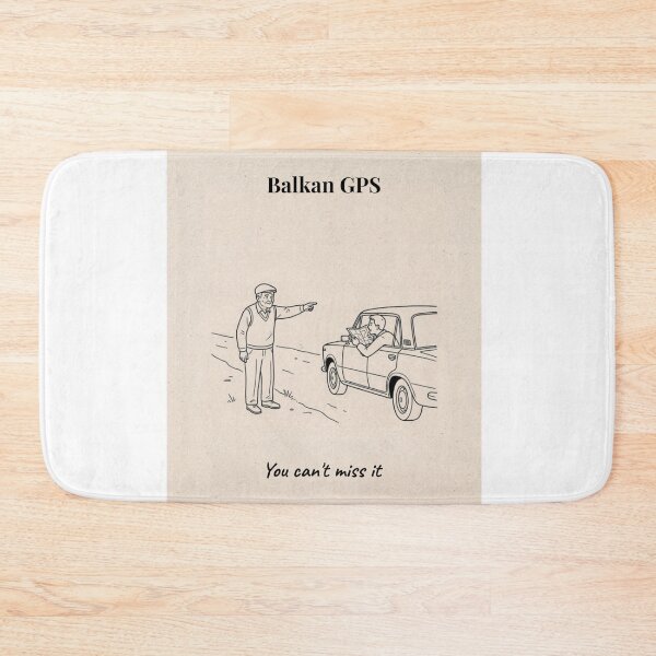 Item preview, Balkan GPS Funny Wall Art Print |  You  Can't Miss It |  Balkan Humor Poster |  Eastern  European Village Life Decor designed and sold by Mastalina99.