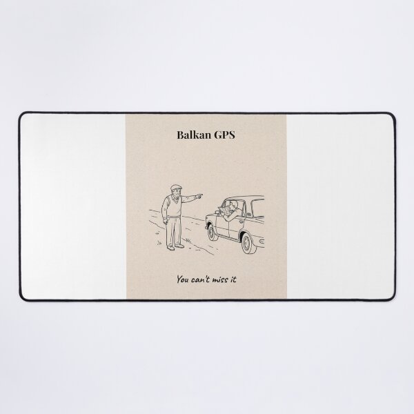 Item preview, Balkan GPS Funny Wall Art Print | You Can't Miss It | Balkan Humor Poster | Eastern European Village Life Decor designed and sold by Mastalina99.