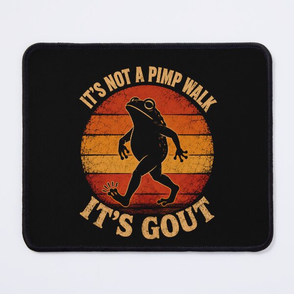 Item preview, It's Not A Pimp Walk It's Gout! T-Shirt, Funny Sarcastic Gout Humor designed and sold by THREE LITTLE BEANS.