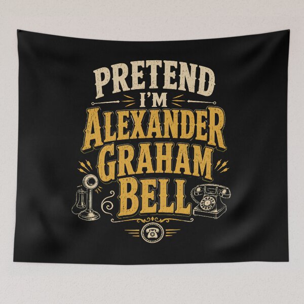 Item preview, Pretend I'm Alexander Graham Bell Funny Introvert Phone Call designed and sold by THREE LITTLE BEANS.