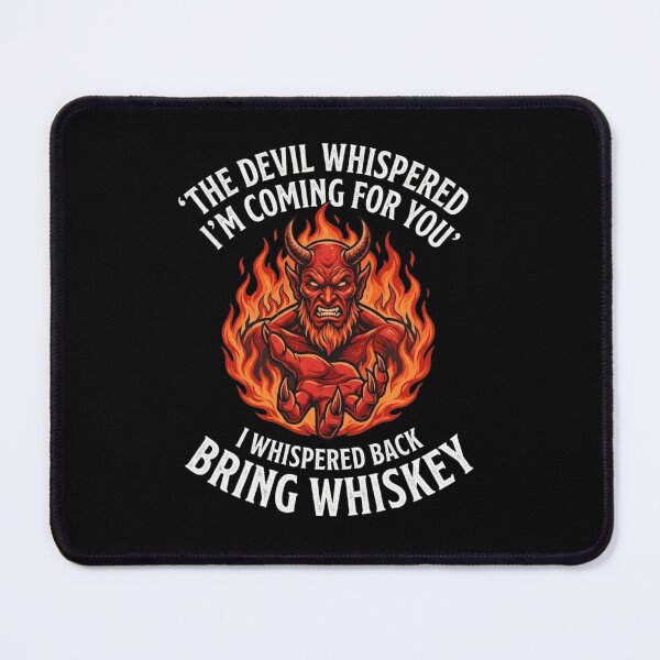 Item preview, The Devil Whispered Bring Whiskey Funny Drinking Humor designed and sold by haitrieuic96.