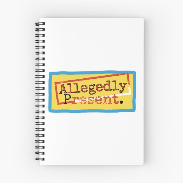 Item preview, Allegedly Present. designed and sold by Creative jiffy.