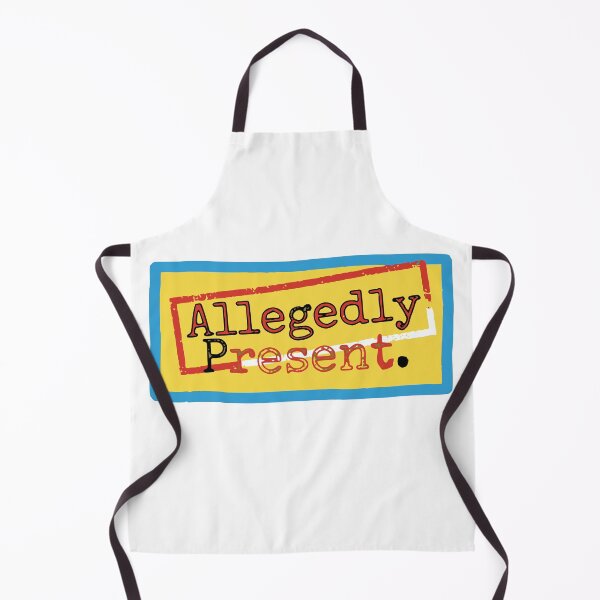 Item preview, Allegedly Present. designed and sold by Creative jiffy.
