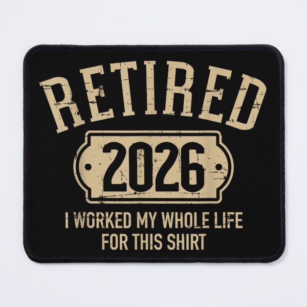 Item preview, Retired 2026 I Worked My Whole Life For This Shirt Vintage designed and sold by TrevorCantela.