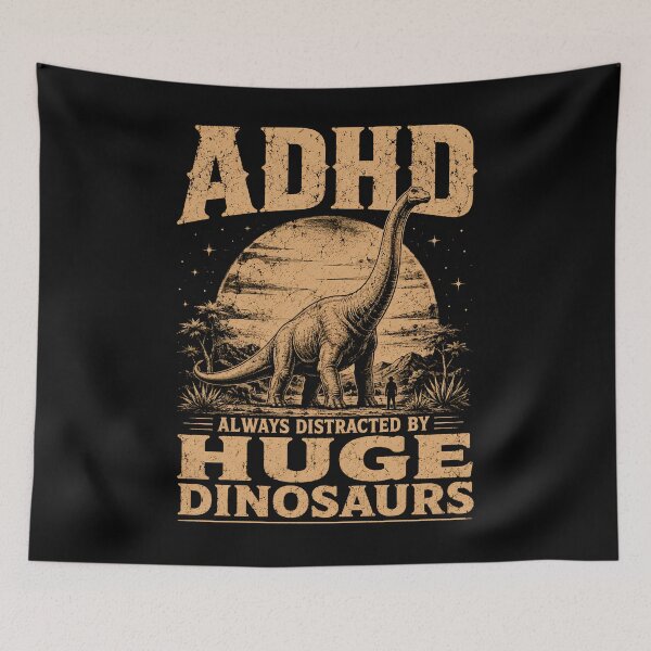Item preview, ADHD Always Distracted By Huge Dinosaurs Funny Dinosaur Lover designed and sold by THREE LITTLE BEANS.