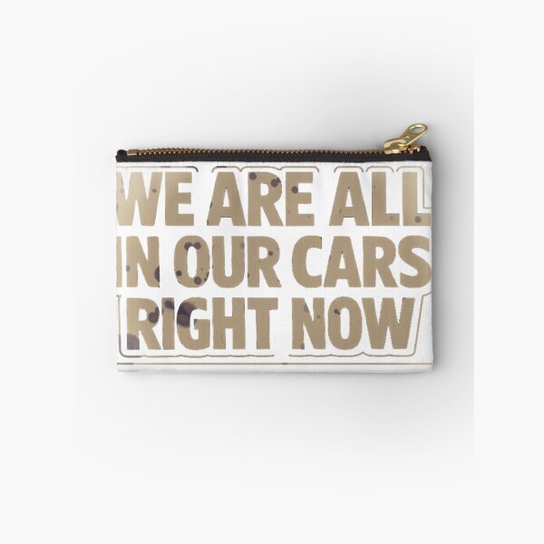 Item preview, We Are All In Our Cars Right Now Distressed Retro Typography T-Shirt designed and sold by MerchlyMike.