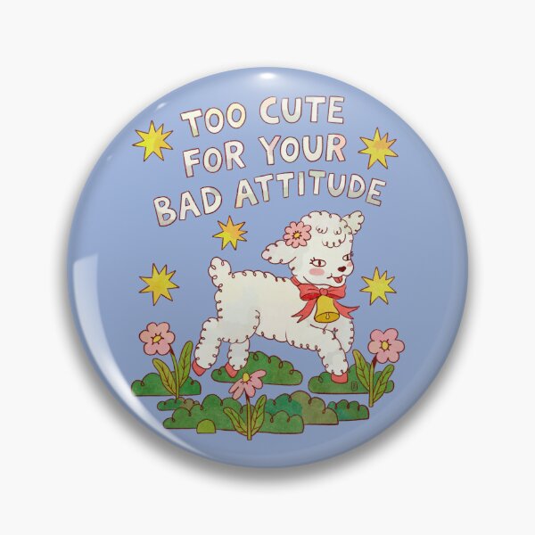 Item preview, Too Cute For Your Bad Attitude Sarcastic Vintage Lamb designed and sold by Itouchedabee.