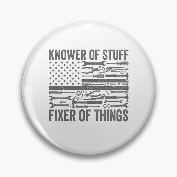Item preview, Knower of Stuff Fixer of Things designed and sold by Ellafeingold.