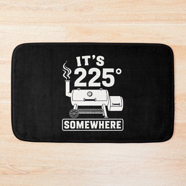 Item preview, It's 225 Somewhere Funny BBQ designed and sold by zoes-ink.