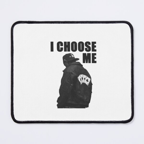 Item preview, I Choose Me Kendrick Lamar PG Lang designed and sold by Moonpaw-Whimsy.