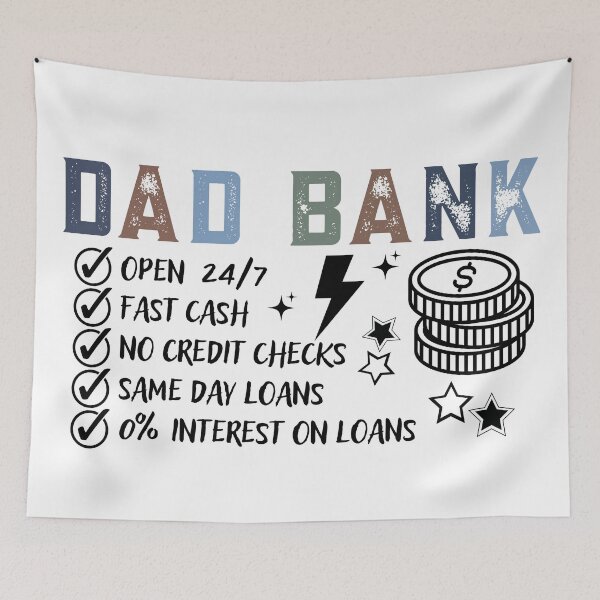 Item preview, Dad Bank Open 24 7 Funny Father's Day Gift Financial Humor Design designed and sold by tarzbol.