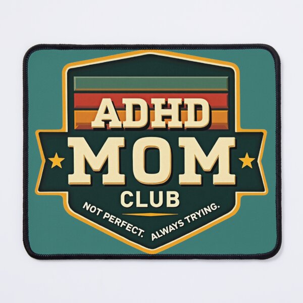 Item preview, ADHD Mom Club Not Perfect Always Trying Retro Vintage Design designed and sold by CollectionsJEm.