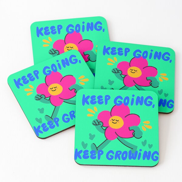 Item preview, Keep Going Keep Growing Flower Design designed and sold by designcolossal.