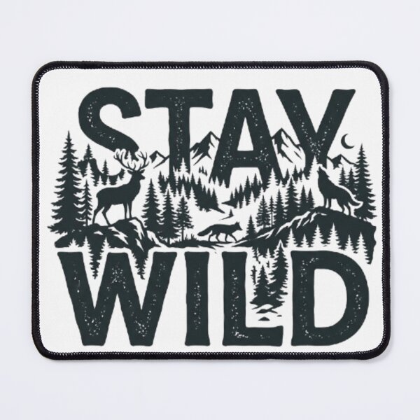Item preview, Stay Wild Forest Wildlife Nature Lover Graphic T-Shirt Hoodie Sticker designed and sold by TheCosyCarriage.