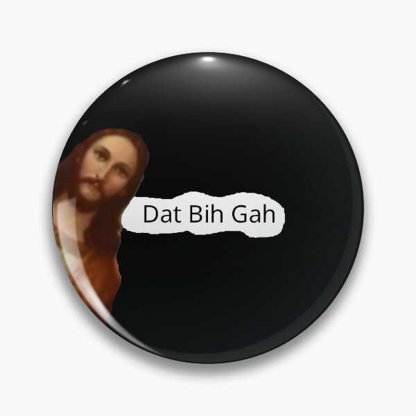 Item preview, Jesus Dat Bih Gah meme designed and sold by rachimariposa.