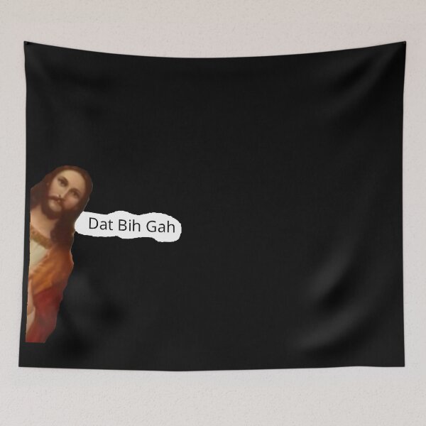 Item preview, Jesus Dat Bih Gah meme designed and sold by rachimariposa.