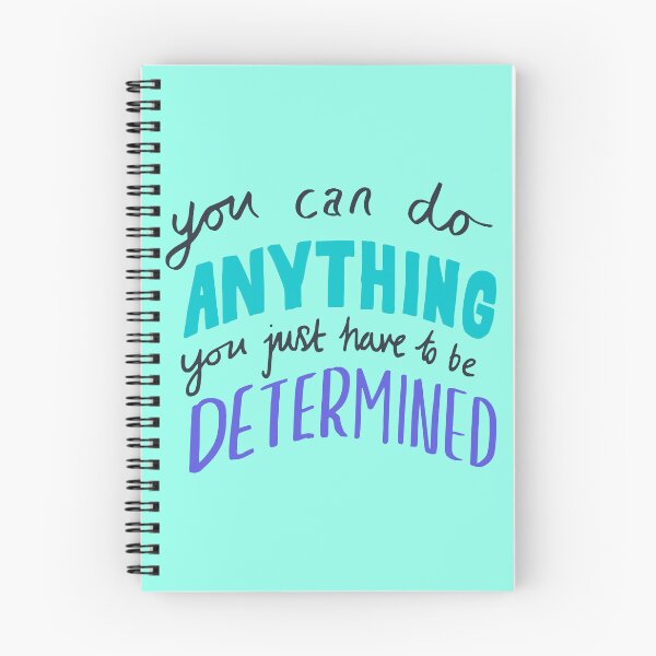 Item preview, You Can Do Anything You Just Have To Be Determined | motivational  designed and sold by designcolossal.