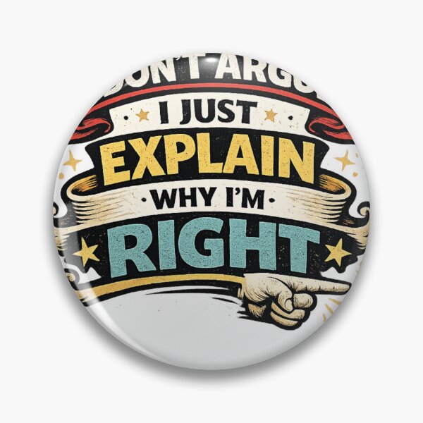 Item preview, Always right design  designed and sold by Tee Visions.