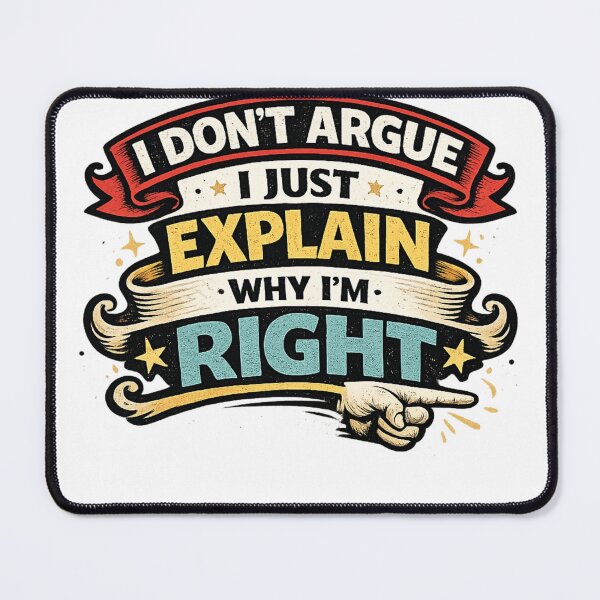 Item preview, Always right design  designed and sold by Tee Visions.