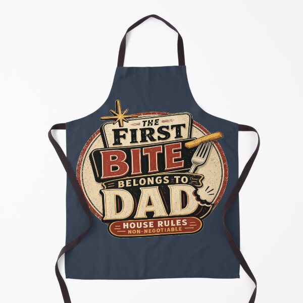Item preview, First Bite Belongs To Dad Funny Father’s Day designed and sold by POD DYNASTY.
