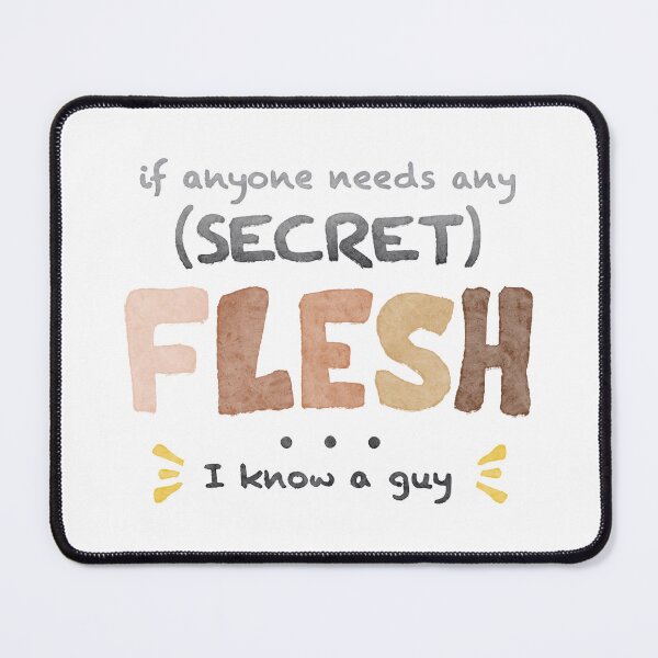 Item preview, Secret Flesh designed and sold by GOBLINSPodcast.