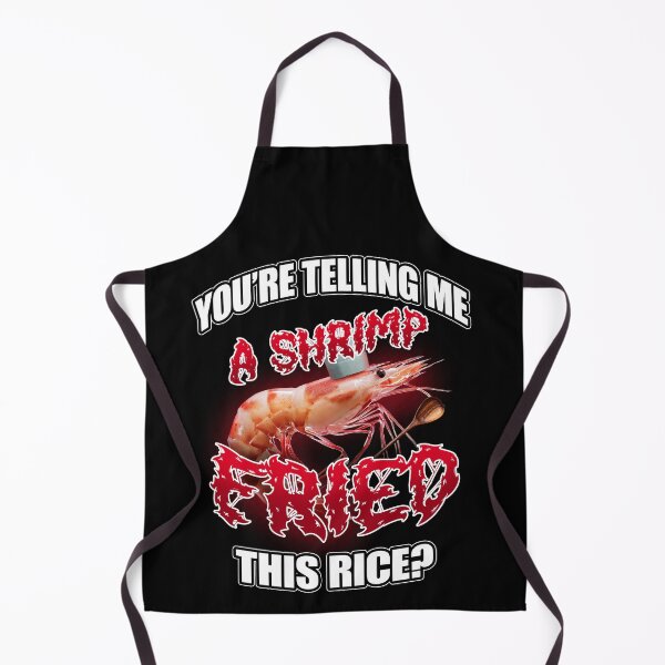 Item preview, Shrimp fried rice - MEME designed and sold by WildTakes.